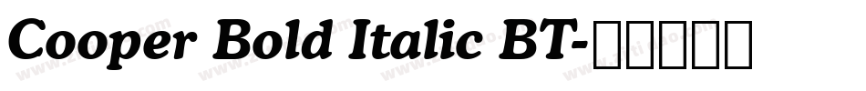 Cooper Bold Italic BT字体转换